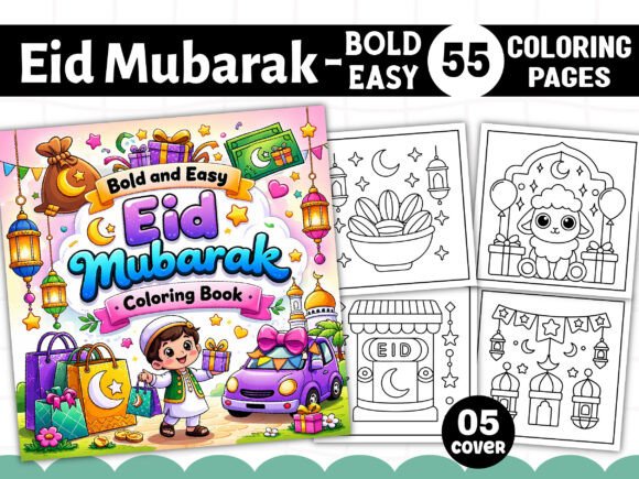 Bold and Easy Eid Mubarak Coloring Book: A Practical Guide for Creative Self-Publishers and Coloring Enthusiasts