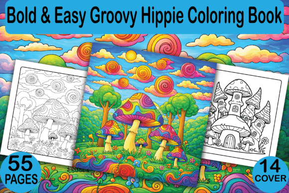 Bold Easy Groovy Hippie Coloring Book
