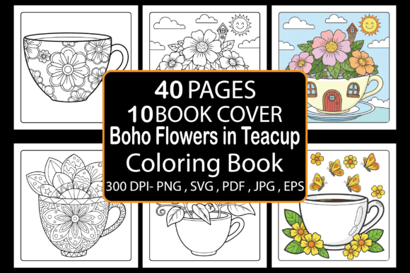 Exploring the Boho Flowers in Teacup Coloring Book for Creative Projects