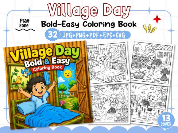 Village Day Bold Easy Coloring Book: Your Shortcut to a Professional KDP Interior